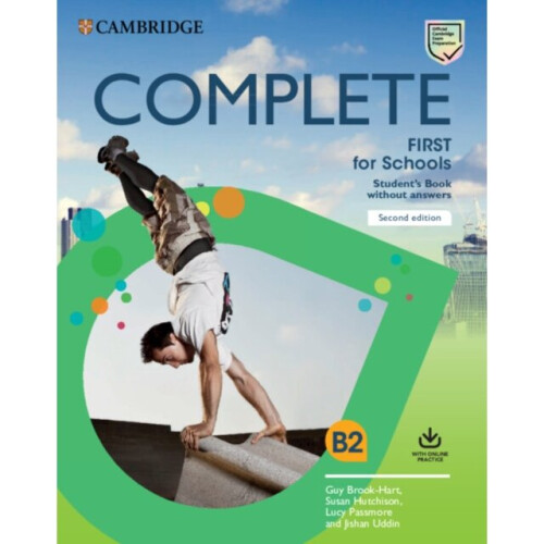 Complete First for Schools Students Book without Answers with Online Practice by Brook-Hart & GuyHut