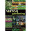 Vertical Gardening by Johns & Jason 1