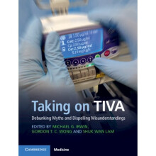 Taking on TIVA by Michael G Irwin