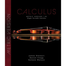 Single Variable Calculus Metric Edition by Stewart & James McMaster UniversityWatson & Saleem Califo