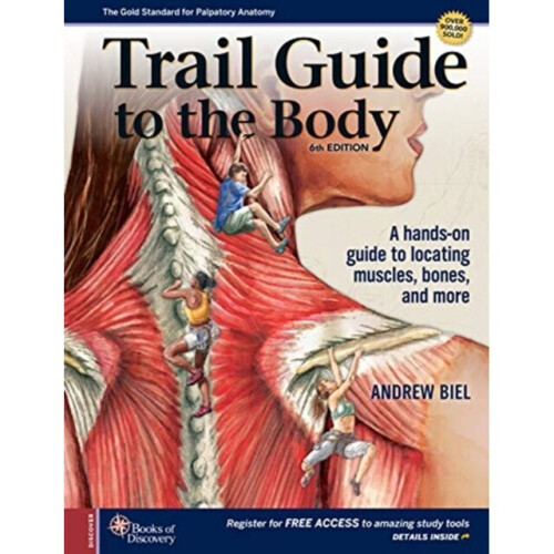 Trail Guide to the Body by Biel & Andrew