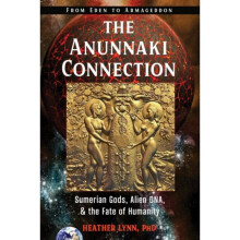 The Anunnaki Connection by Lynn & Heather Heather Lynn