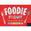 Foodie Fight by Lock & Joyce 1