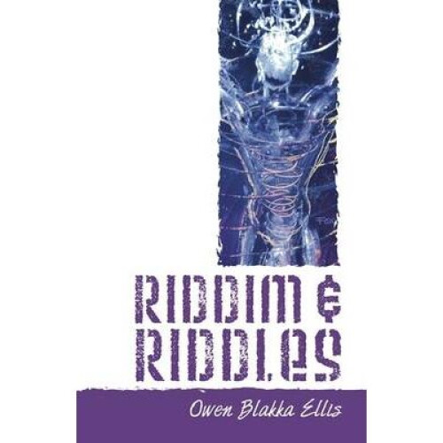 Riddim & Riddles by Ellis & Owen Blakka