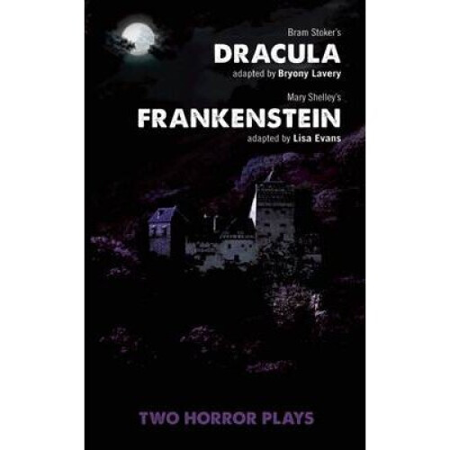 Dracula and Frankenstein by Lavery & Bryony AuthorEvans & Lisa Author