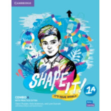 Shape It Level 1 Combo A Students Book and Workbook with Practice Extra by Thacker & ClaireAnderson