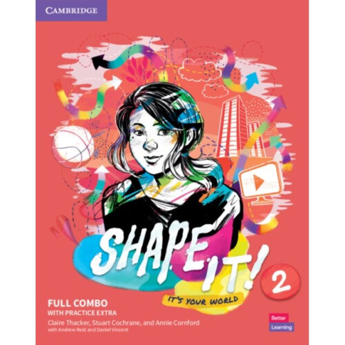 Shape It Level 2 Full Combo Students Book and Workbook with Practice Extra by Thacker & ClaireCochra