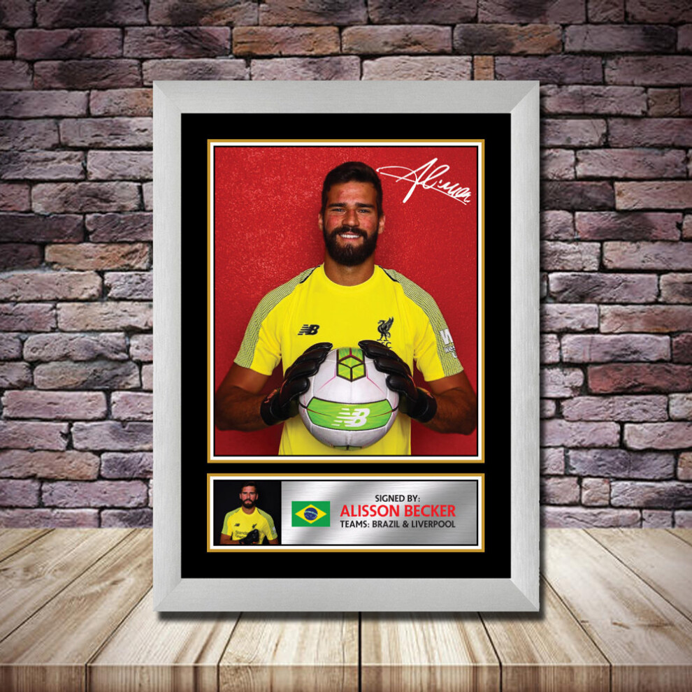 Personalised Signed Football Autograph print - Alisson Becker Framed or Print Only