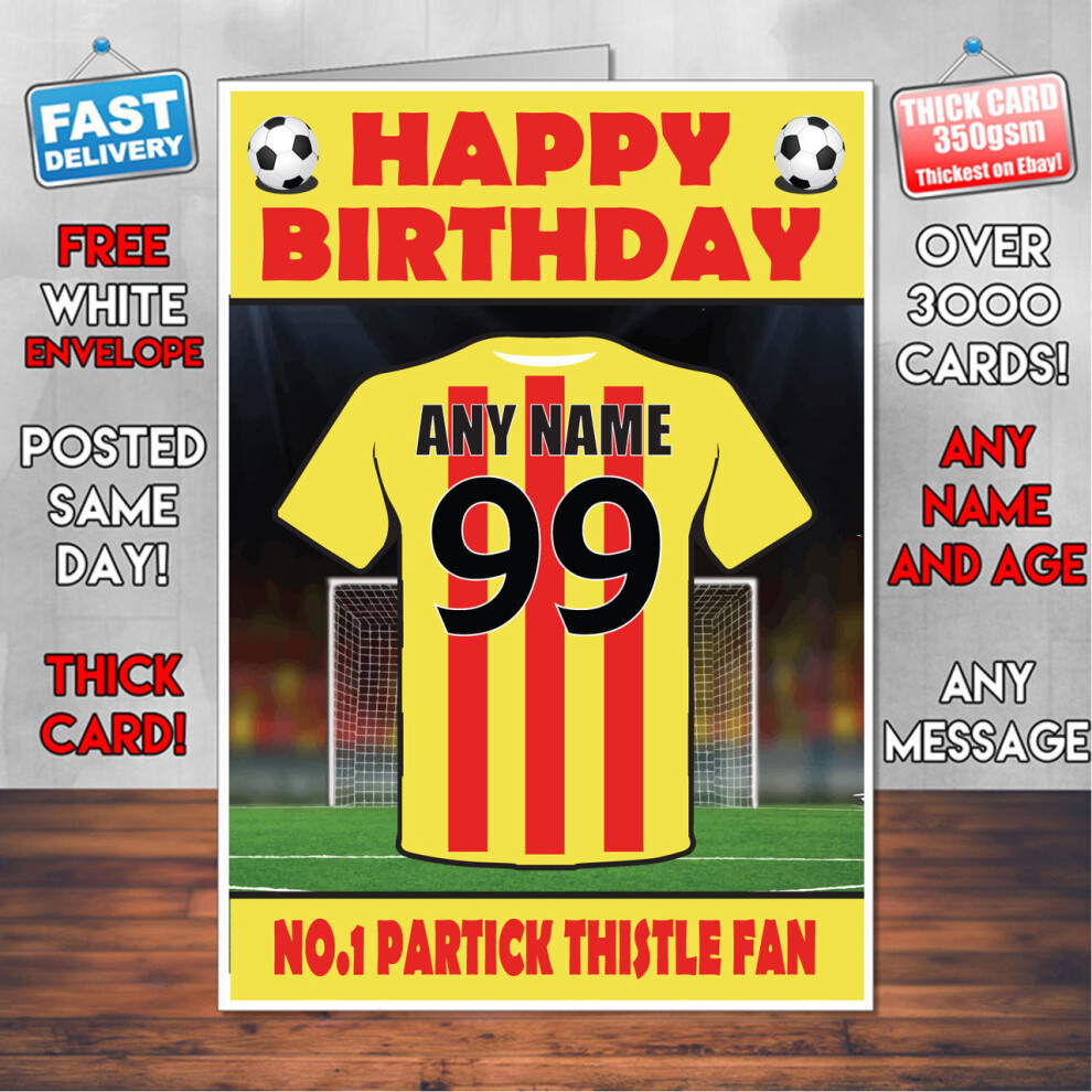 Personalised Partick Thistle Football Fan Birthday Card - Soccer team - Any Age - Any Name - Any Message