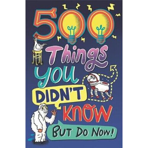 500 Things You Didn't Know