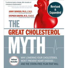 The Great Cholesterol Myth, Revised and Expanded