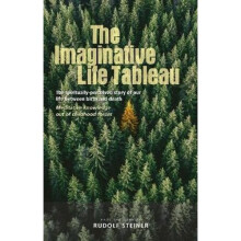 The Imaginative Life Tableau