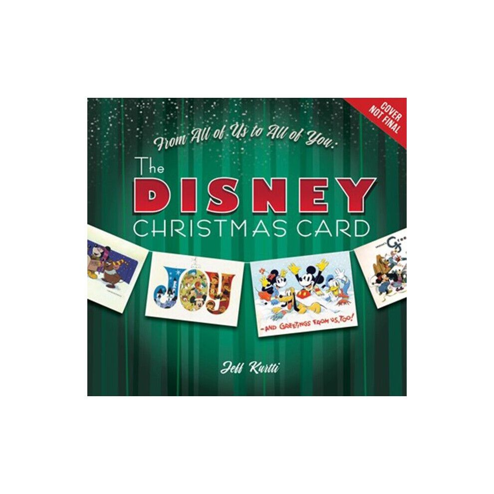 From All Of Us To All Of You The Disney Christmas Card by Kurtti & Jeff