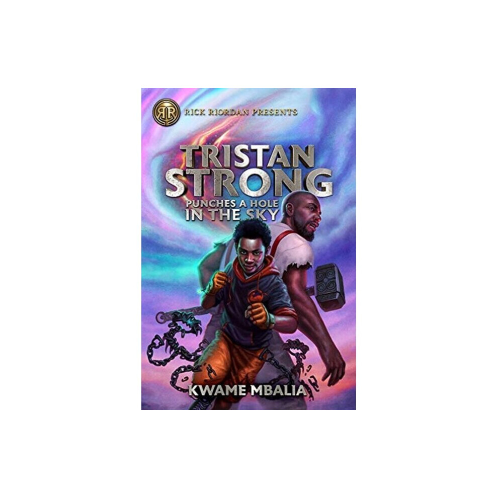 Tristan Strong Punches A Hole In The Sky by Kwame Mbalia