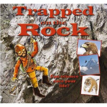 Trapped on the Rock by Bailey & Gerry