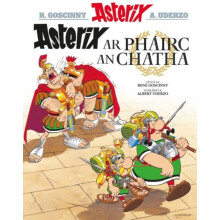 Asterix ar Phairc an Chatha Irish by Goscinny & Rene