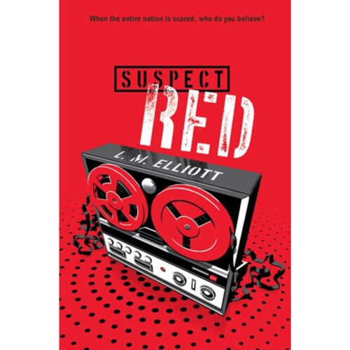 Suspect Red by Elliott & L. M.