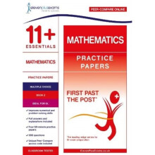 11 Essentials Mathematics Practice Papers Book 2 by Eleven Plus Exams