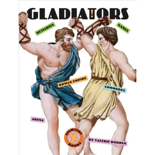 Gladiators by Bodden & Valerie