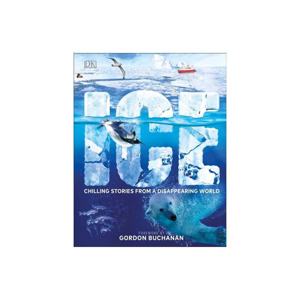 Dorling Kindersley Ltd Ice By Dk