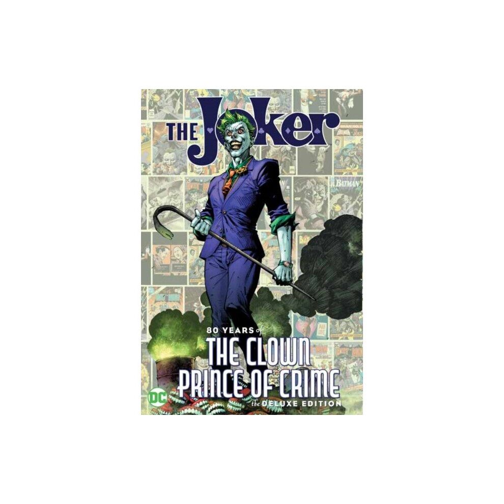 Dc Comics Joker 80 Years Of The Clown Prince Of Crime By Various
