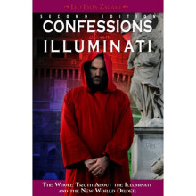 Confessions of an Illuminati Volume I by Zagami & Leo Lyon