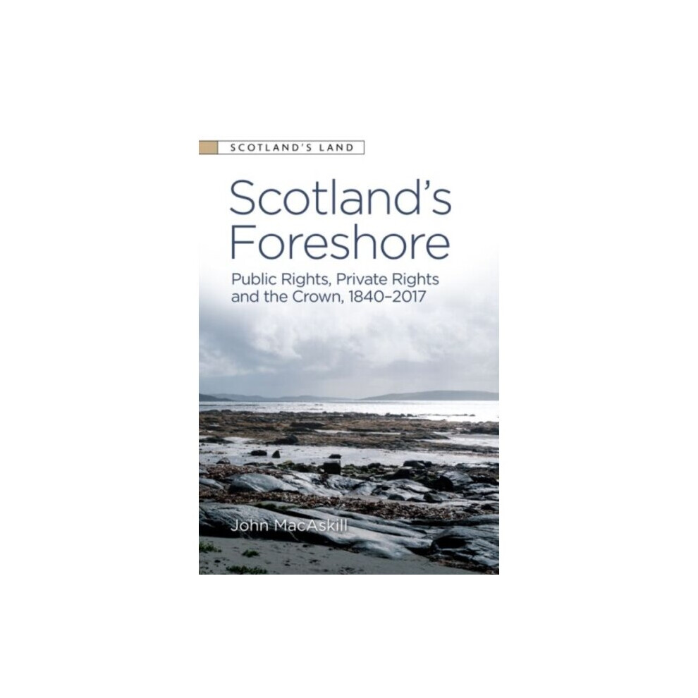 Edinburgh University Press Scotlands Foreshore By Macaskill & John