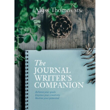 The Journal Writers Companion by Thomas & Alyss