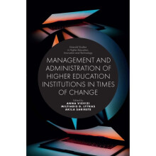 Management and Administration of Higher Education Institutions in Times of Change by Inn