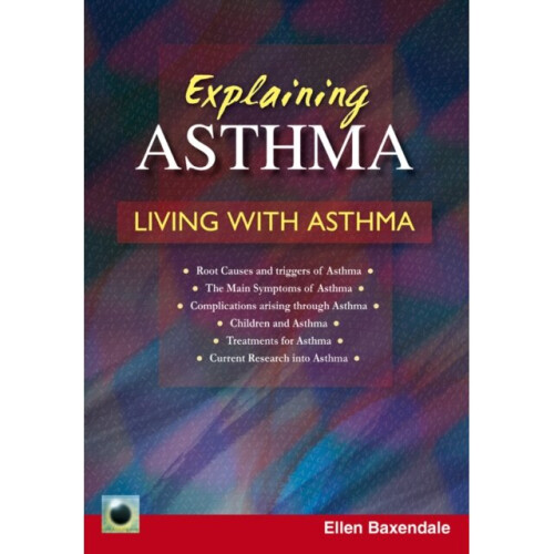 Explaining Asthma by Ellen Baxendale