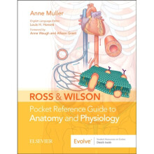 Ross & Wilson Pocket Reference Guide to Anatomy and Physiology by Muller & Anne