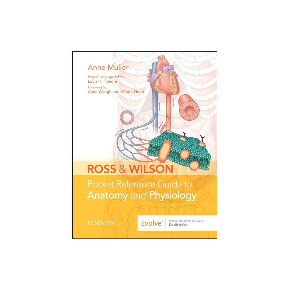 Ross & Wilson Pocket Reference Guide to Anatomy and Physiology by Muller & Anne