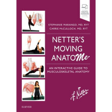 Netters Moving AnatoME by Marango & StephanieMcCulloch & Carrie B. & MD & RYT