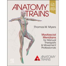 Anatomy Trains by Myers & Thomas W.