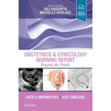 Obstetrics & Gynecology Morning Report by Meriwether & Kate V.England & Joey