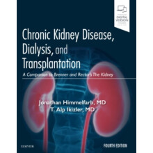 Chronic Kidney Disease Dialysis and Transplantation by Himmelfarb & JonathanIkizler & T. Alp