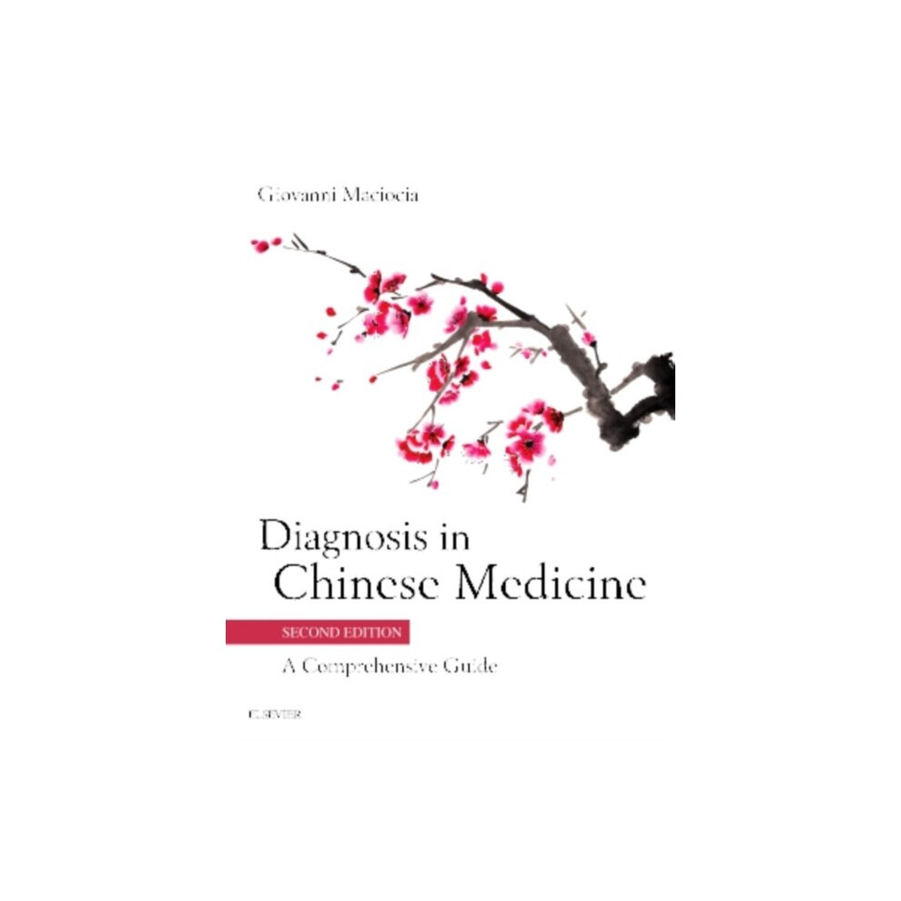 Diagnosis in Chinese Medicine by Maciocia & Giovanni