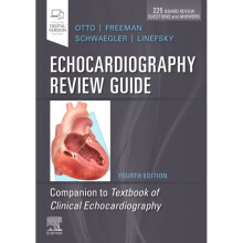 Echocardiography Review Guide by Otto & Catherine M.Freeman & Rosario V.Schwaegler & Rebecca Gibbons