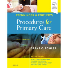 Pfenninger and Fowlers Procedures for Primary Care by Fowler & Grant C.