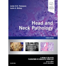 Head and Neck Pathology by Thompson & Lester D. R.Bishop & Justin A. & MD & Dr.