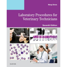 Laboratory Procedures for Veterinary Technicians by Sirois & Margi & EdD & MS & RVT & LAT