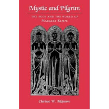 Mystic and Pilgrim by Atkinson & Clarissa W.