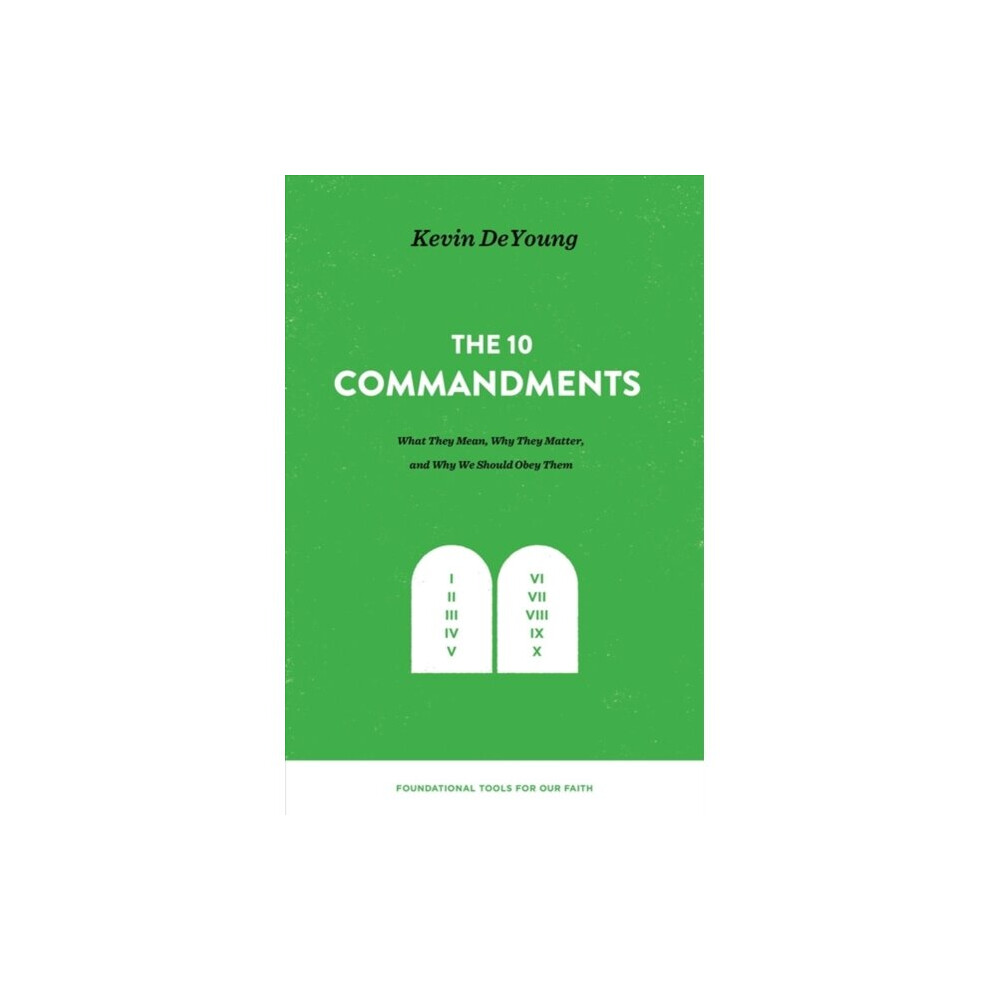 The Ten Commandments By DeYoung & Kevin