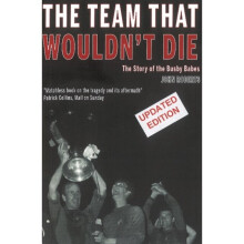 The Team That Wouldnt Die by Roberts & John