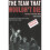 The Team That Wouldnt Die by Roberts & John 1