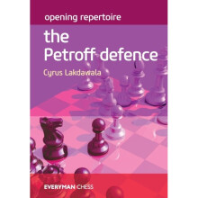 Opening Repertoire The Petroff Defence by Lakdawala & Cyrus
