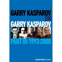 Garry Kasparov on Garry Kasparov by Kasparov & Garry