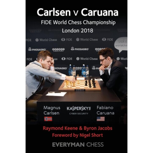 Carlsen v Caruana by Keene & RayJacobs & Byron