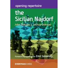 Opening Repertoire The Sicilian Najdorf by Doknjas & JohnDoknjas & Joshua