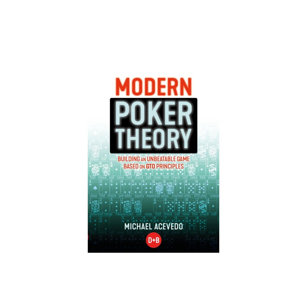 Modern Poker Theory By Acevedo & Michael